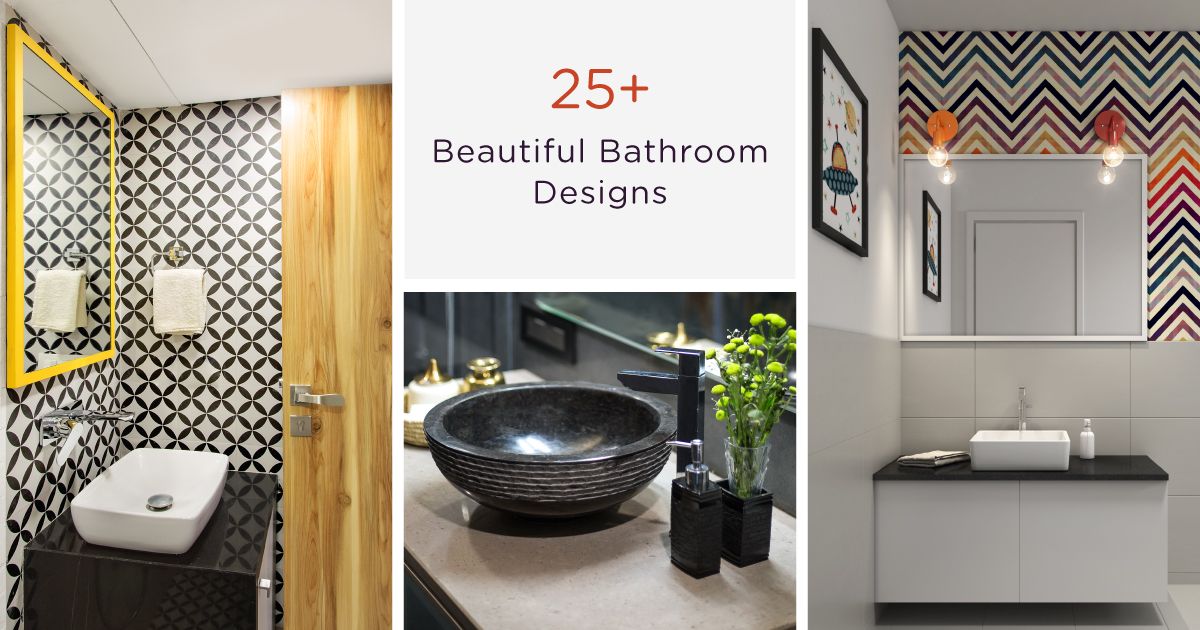 Beautiful Bathroom Designs To Suit Every Kind Of Home