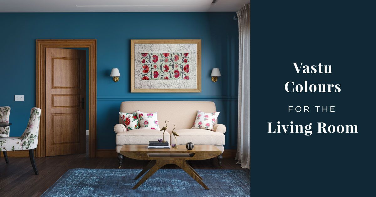 Vastu Approved Colours For Positivity, Sofa In Living Room Vastu