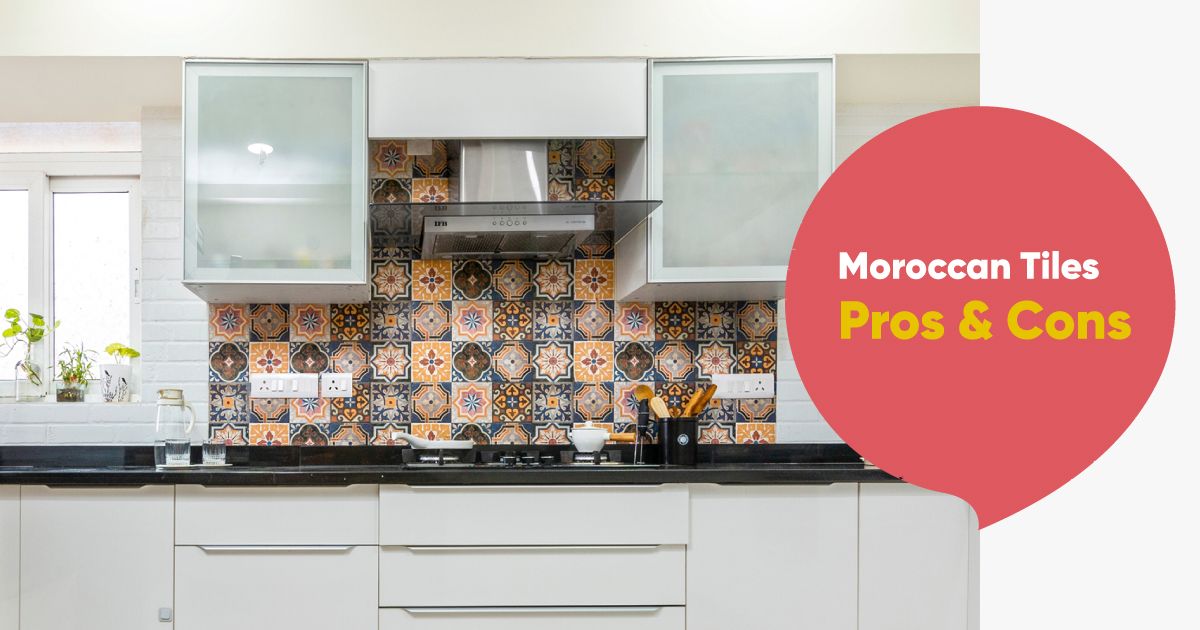 Moroccan Tiles For Your Kitchen, Kitchen Tiles Bangalore