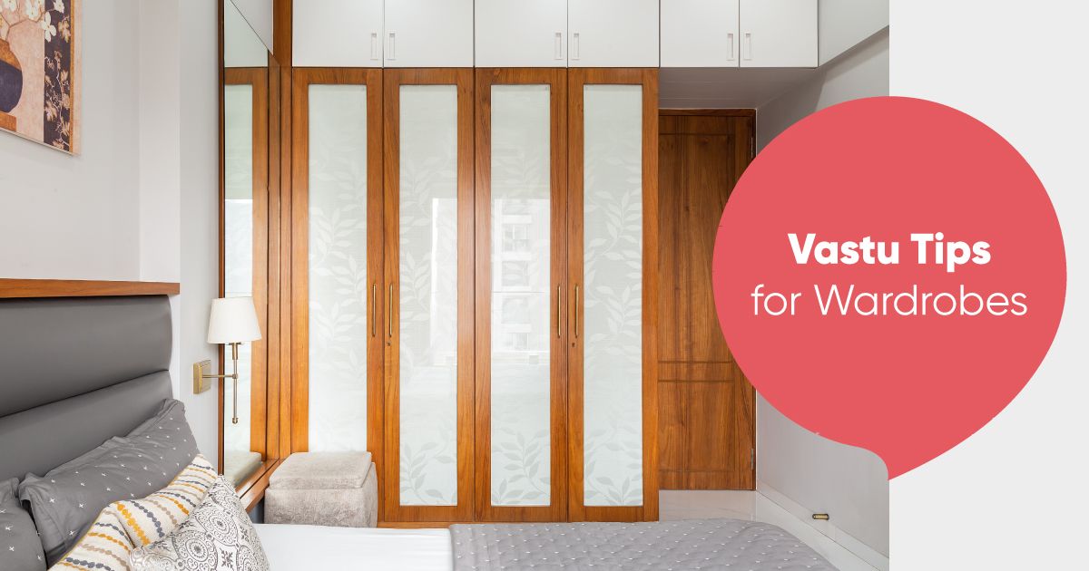 Vastu Tips For Wardrobe In Bedroom